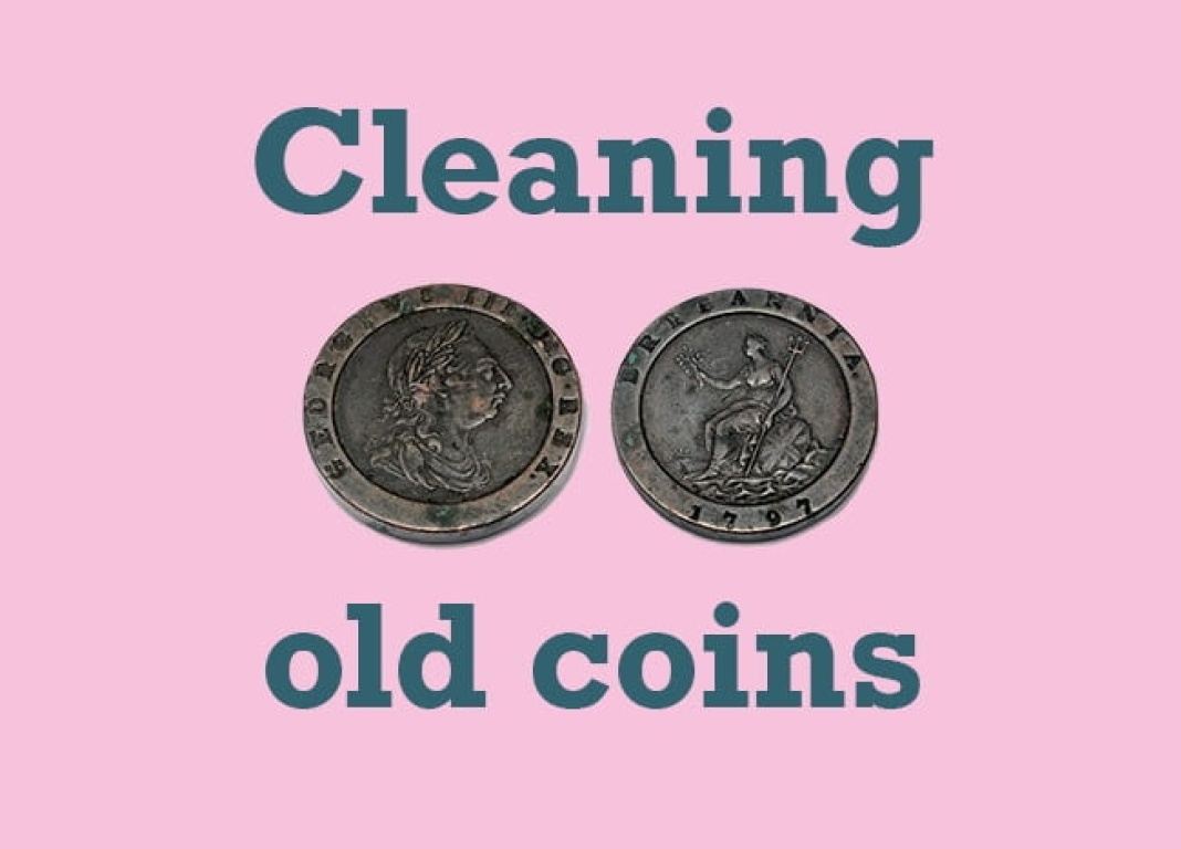 Is there a way to clean coins without damaging the coin or the coin